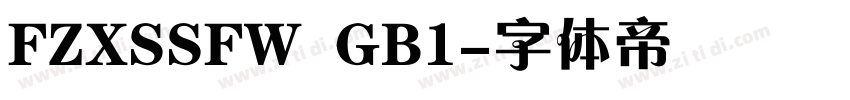 FZXSSFW  GB1字体转换